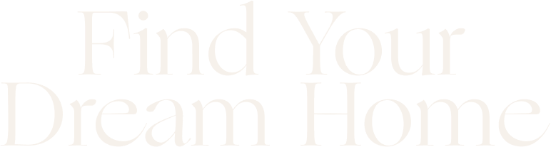 Find Your Dream Home 1